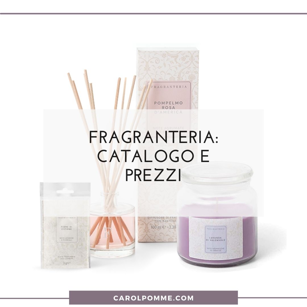 Scopri di più sull'articolo Fragranteria Maison: Recensione e Profumazioni