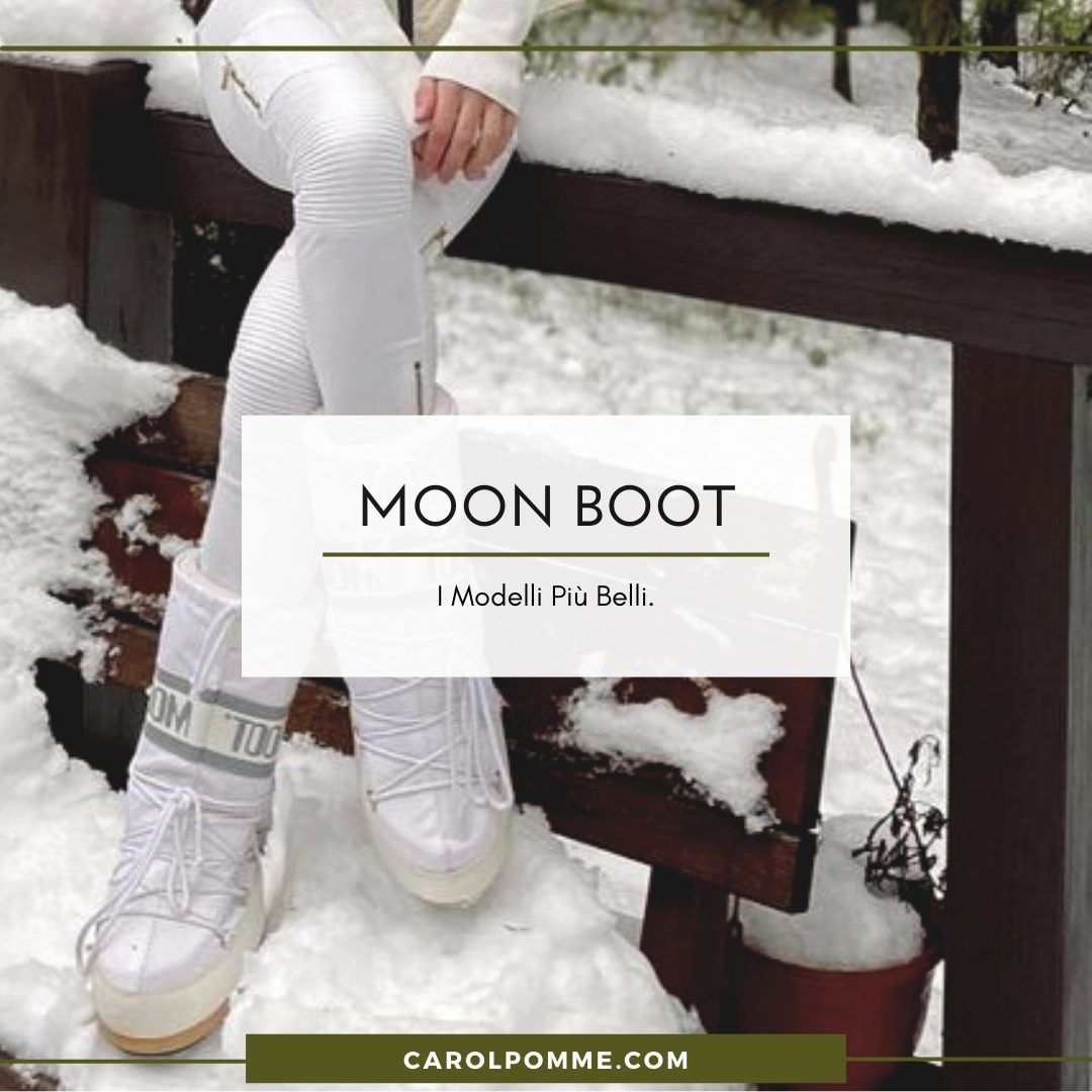 Scopri di più sull'articolo Moon Boot: i modelli più belli del 2026